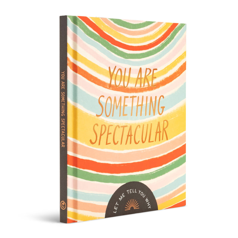 You Are Something Spectacular Book