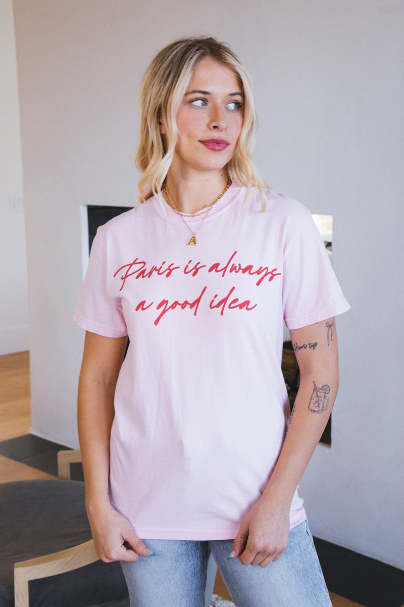 Paris is Always a Good Idea Graphic Tee, Pink