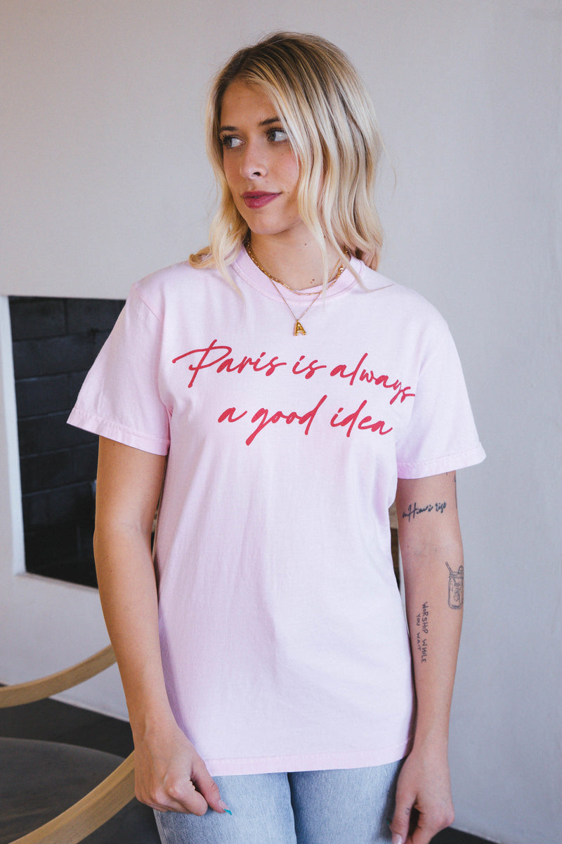 Paris is Always a Good Idea Graphic Tee, Pink