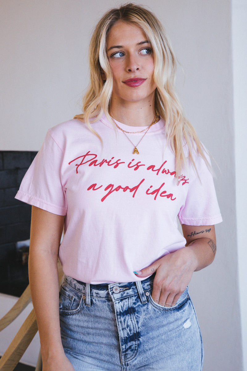 Paris is Always a Good Idea Graphic Tee, Pink