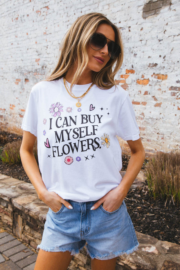 I Can Buy Myself Flowers Tee, White
